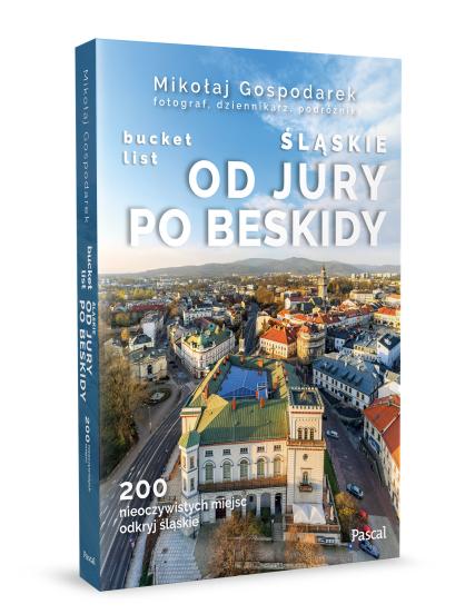 Śląskie: Od Jury po Beskidy bucket list