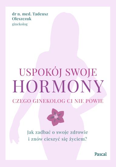 Uspokój swoje hormony - książka z autografem (1)