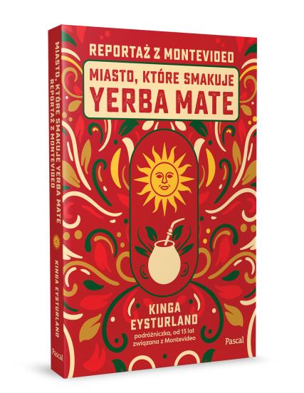 Miasto, które smakuje yerba mate. Reportaż z Montevideo (2)