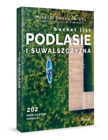 Podlasie i Suwalszczyzna bucket list (2)