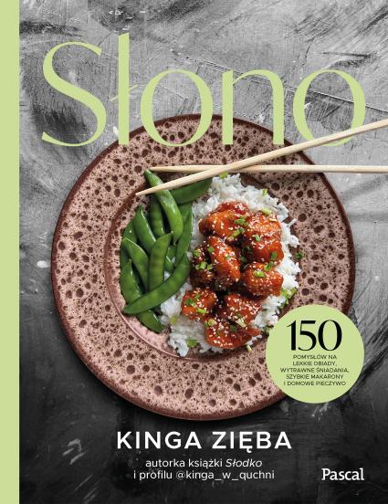 Słono. 150 pomysłów na lekkie obiady, wytrawne śniadania, szybkie makarony i domowe pieczywo (1)