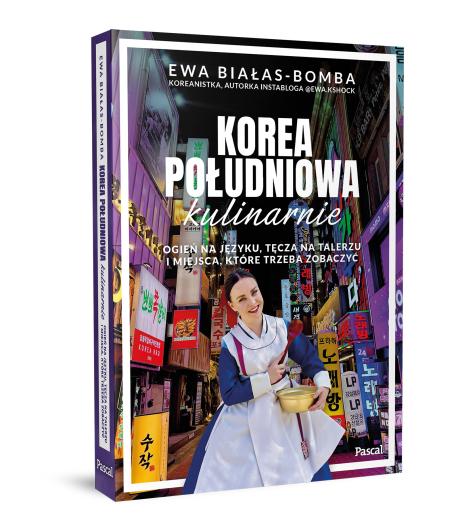 Korea Południowa kulinarnie. Ogień na języku, tęcza na talerzu i miejsca, które trzeba zobaczyć (2)