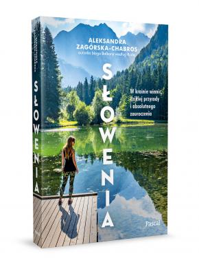 Słowenia. W krainie winnic, dzikiej przyrody i absolutnego zauroczenia