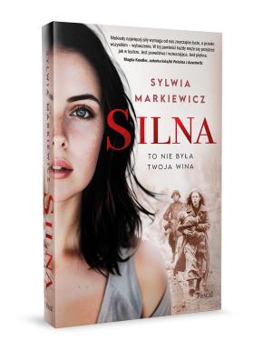 Silna. To nie była twoja wina