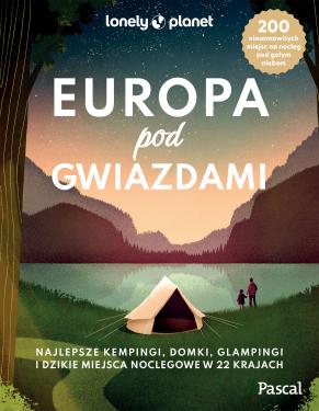 Europa pod gwiazdami [Lonely Planet]