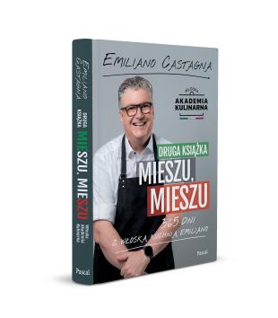 Obrazek 2 dla: Druga książka Mieszu, mieszu. 365 dni z włoską kuchnią Emiliano