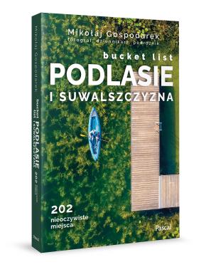 Obrazek 2 dla: Podlasie i Suwalszczyzna bucket list