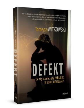 Obrazek 2 dla: Defekt. Co się stanie, gdy zabijesz w sobie geniusza?