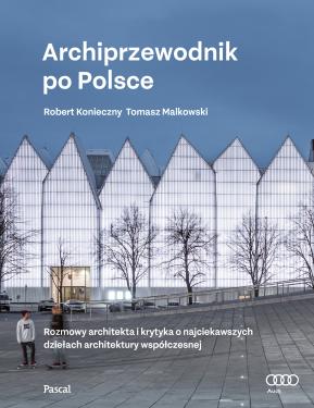 Obrazek dla: Archiprzewodnik po Polsce
